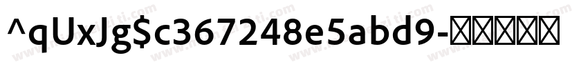 ^qUxJg$c367248e5abd9字体转换